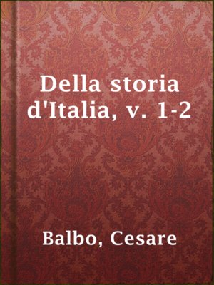cover image of Della storia d'Italia, v. 1-2